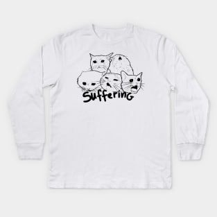 Suffering- crying cat meme Kids Long Sleeve T-Shirt